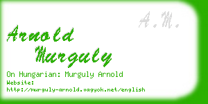 arnold murguly business card